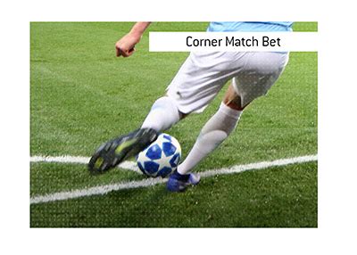 corners match bet meaning